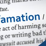 Defamation Risks for Advocates: Litigate your case in the press or on the internet at your own risk