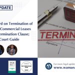 Way Forward on termination of fixed-term Commercial Leases without a termination clause; A Supreme Court guide