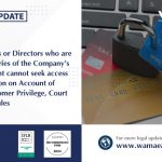 Shareholders or Directors who are Non-signatories of the Company’s Bank Account cannot seek access to Information on Account of Banker-customer Privilege, Court of Appeal Rules