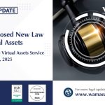 The Proposed New Law on Digital Assets: Review of the Virtual Assets Service Providers Bill, 2025